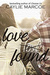 Love Found by Caylie Marcoe