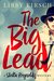 The Big Lead by Libby Kirsch