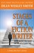Stages of a Fiction Writer Know Where You Stand on the Path to Writing (WMG Writer's Guide Book 11) by Dean Wesley Smith