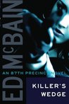 Killer's Wedge (87th Precinct, #7)