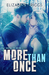 More Than Once (Chasing The Dream, #4) by Elizabeth Briggs