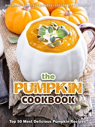 The Pumpkin Cookbook by Julie Hatfield 27260619