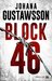 Block 46 by Johana Gustawsson