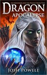 Dragon Apocalypse (The Berserker and the Pedant, #2)