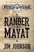 Ranger of Mayat (Pistols and Pyramids, #1) by Jim Johnson