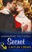 Unwrapping The Castelli Secret (Secret Heirs of Billionaires, Book 1) by Caitlin Crews
