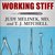 Working Stiff Two Years, 262 Bodies, and the Making of a Medical Examiner by Judy Melinek