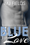 Blue Love (The Love Series, #1)