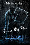 Saved By Her, Monster #1