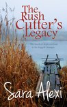 The Rush Cutter's Legacy cover