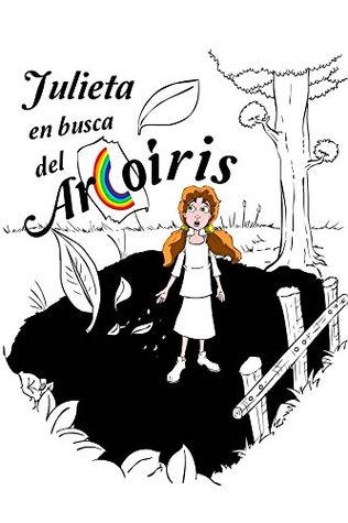 julieta-en-busca-del-arcoiris-versin-ilustrada