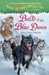 Balto of the Blue Dawn (Magic Tree House, #54)