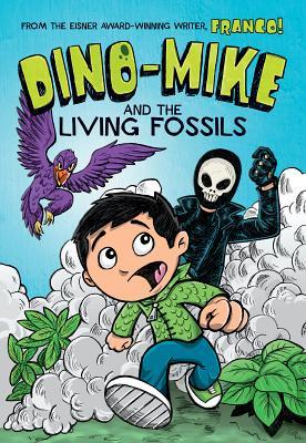 Dino-Mike and the Living Fossils (Dino-Mike, #5)