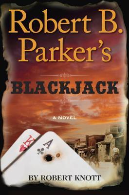robert-b-parker-s-blackjack