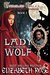 Lady and the Wolf (Red Riding Hood) (Tangled Tales #1) by Elizabeth Rose