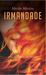 Irmandade by Mariza Martins