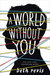A World Without You by Beth Revis