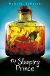 The Sleeping Prince (The Sin Eater’s Daughter, #2)