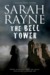 The Bell Tower A Haunted House Mystery (Nell West/Michael Flint, #6) by Sarah Rayne