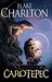 Čarotepec (Čarotepec, #1) by Blake Charlton