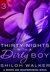Thirty Nights with a Dirty Boy Part 3 A Heroes and Heartbreakers Serial by Shiloh Walker