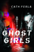 Ghost Girls