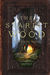 The Starlit Wood New Fairy Tales by Dominik Parisien