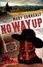 No Way Up (The Cimarron Legacy, #1) by Mary Connealy