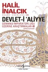 Devlet-i Aliyye - Köprülüler Devri (Osmanlı İmparatorluğu Üzerine Araştırmalar, #3)