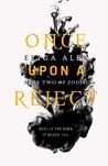 Once Upon a Reject