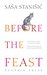Before the Feast by Saša Stanišić