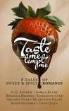 Taste Me, Tempt Me: Eight Tales of Sweet and Spicy Romance cover