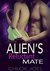 The Alien's Reluctant Mate (Astral Mates, #2) by Chloe Joel