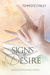 Signs of Desire (Desires Entwined, #4) by Tempeste O'Riley