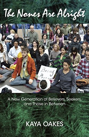 the-nones-are-alright-a-new-generation-of-believers-seekers-and-those-in-between