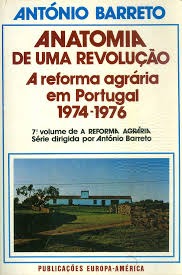 anatomia-de-uma-revoluo-a-reforma-agrria-em-portugal-1974-1976