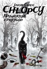 Chłopcy. Największa z przygód (Chłopcy, #4)