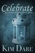 Celebrate (Avian Shifters, #1.5) by Kim Dare