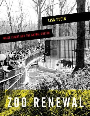 zoo-renewal-white-flight-and-the-animal-ghetto