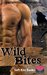 Paranormal Werewolves & Shifters Romance Wild Bites (Shapeshifter Werewolf Dragon Collection Box Set) (New Adult Paranormal Fantasy Short Stories) by Soft Kiss Books