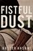 A Fistful of Dust by Nasser Hashmi