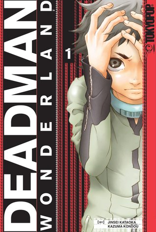 Cover of Deadman Wonderland, Volume 1 (Deadman Wonderland, #1)