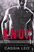 Knox Volume 1 (Knox, #1) by Cassia Leo