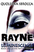 RAYNE Luminescence by Quoleena Sbrocca