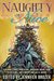 Naughty or Nice A Holiday Anthology by Jennifer Brozek