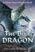 The Blue Dragon (Claire-Agon Dragon #2) by Salvador Mercer