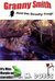 Granny Smith and the Deadly Frogs (Granny Smith #2) by G.M. Dobbs