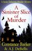 A Sinister Slice of Murder A Jessie Delacroix Murder Mystery (Whispering Pines Mystery, #1) by Constance Barker