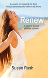 Renew 7 days to a more positive outlook