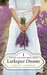 Larkspur Dreams (Hill Country Bride #1) by Anita Higman